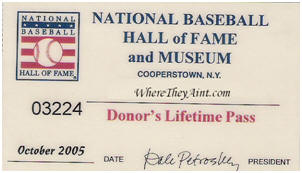 National Baseball Hall of Fame Lifetime Pass