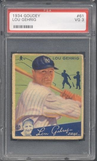 1934 Goudey Lou Gehrig PSA 3